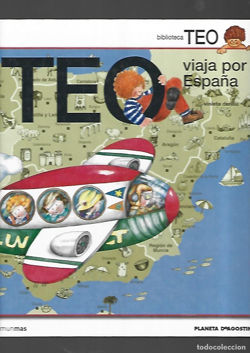 C&oacute;mics: Biblioteca Teo: Teo viaja por Espa&ntilde;a, 2006, Planeta, muy buen estado