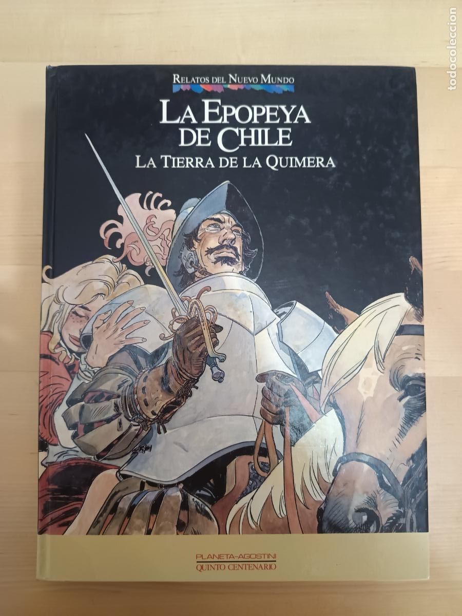 C&oacute;mics: Relatos del Nuevo Mundo LA EPOPEYA DE CHILE Alfonso Font