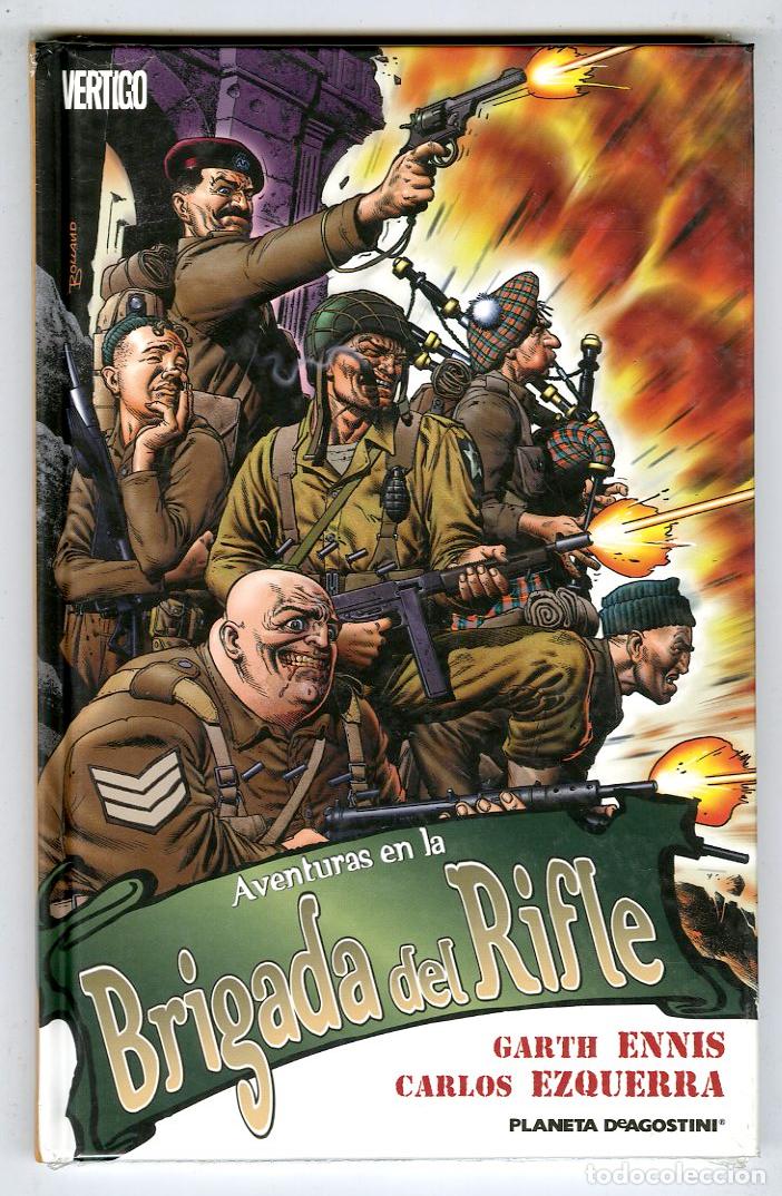 Comics: Aventuras en la Brigada del Rifle / Vertigo (Planeta DeAgostini, 2011) - Garth Ennis / Carlos Ezquer