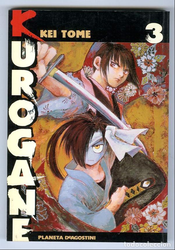 Comics: Kurogane n.3 (Planeta DeAgostini, 2000) - Kei Tome