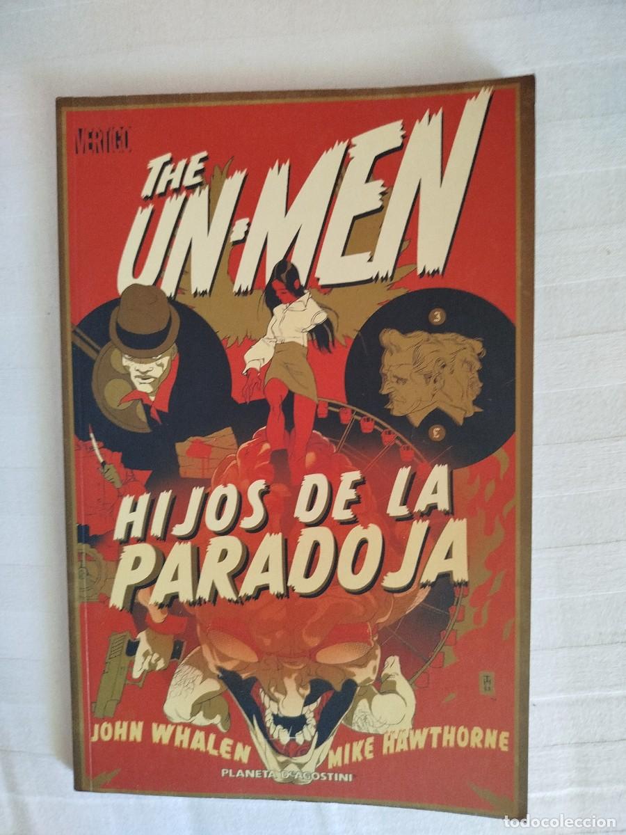 Comics : The un-men. Planeta de Agostini