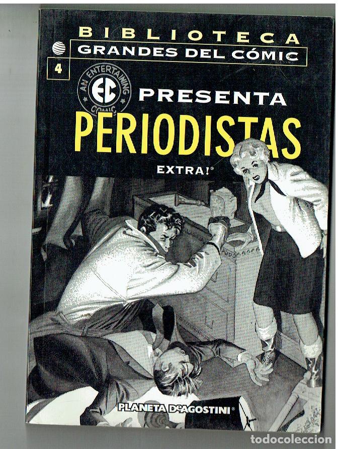 C&oacute;mics: BIBLIOTECA GRANDES DEL COMIC. PERIODISTAS. N&ordm; 4. PLANETA. (B/56.1 RUM)