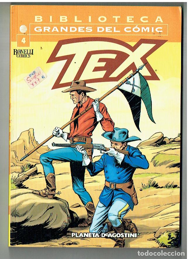 C&oacute;mics: BIBLIOTECA GRANDES DEL COMIC. TEX. N&ordm; 4. PLANETA. (B/56.1 RUM)