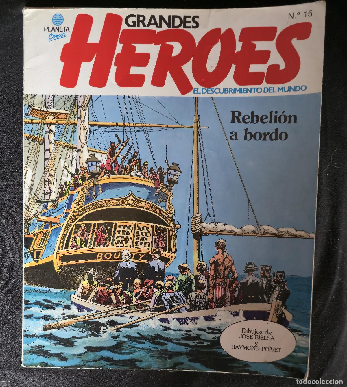 C&oacute;mics: GRANDES HEROES, EL DESCUBRIMIENTO DEL MUNDO- REBELION A BORDO