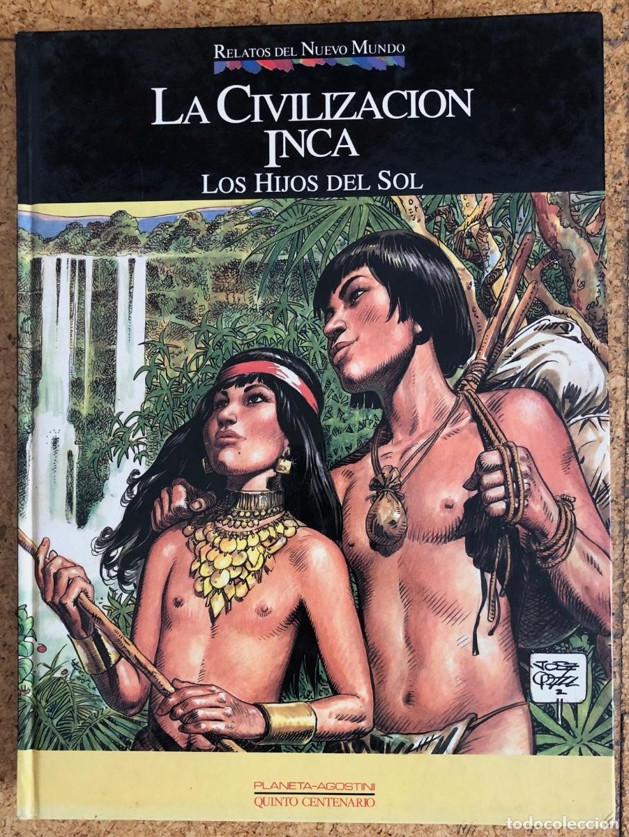 C&oacute;mics: RELATOS DEL NUEVO MUNDO. LA CIVILIZACI&Oacute;N INCA. LOS HIJOS DEL SOL POR NIETO Y JOS&Eacute; ORTIZ