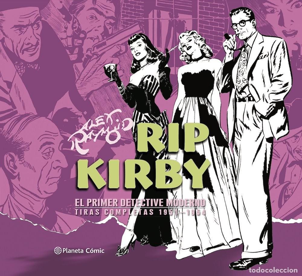 C&oacute;mics: Rip Kirby de Alex Raymond 3/4. Tiras completas 1951-1954 (Planeta C&oacute;mic) - Ward Greene; Alex Raymond