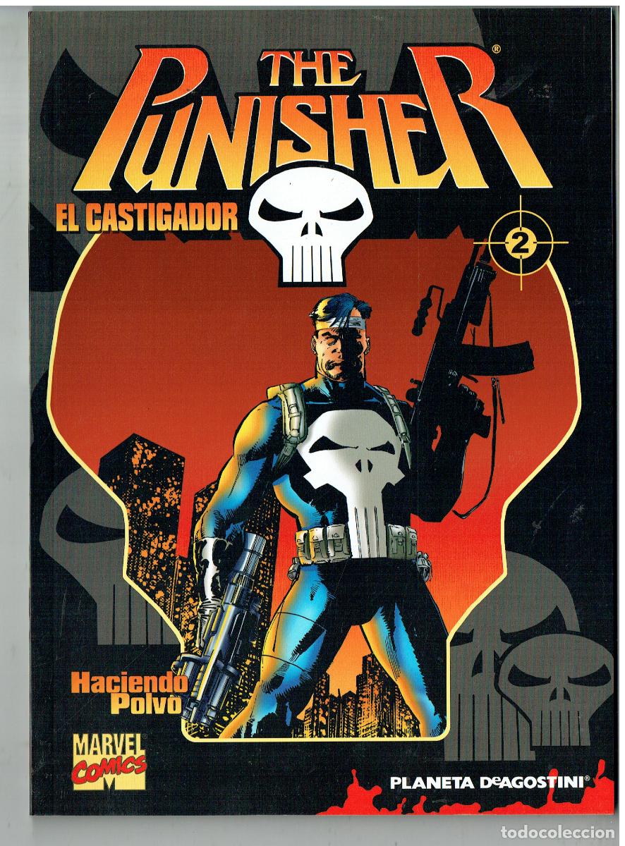 C&oacute;mics: THE PUNISHER. EL CASTIGADOR. N&ordm; 2. HACIENDO POLVO. MARVEL COMICS / PLANETA. (B/55.2 RUM)