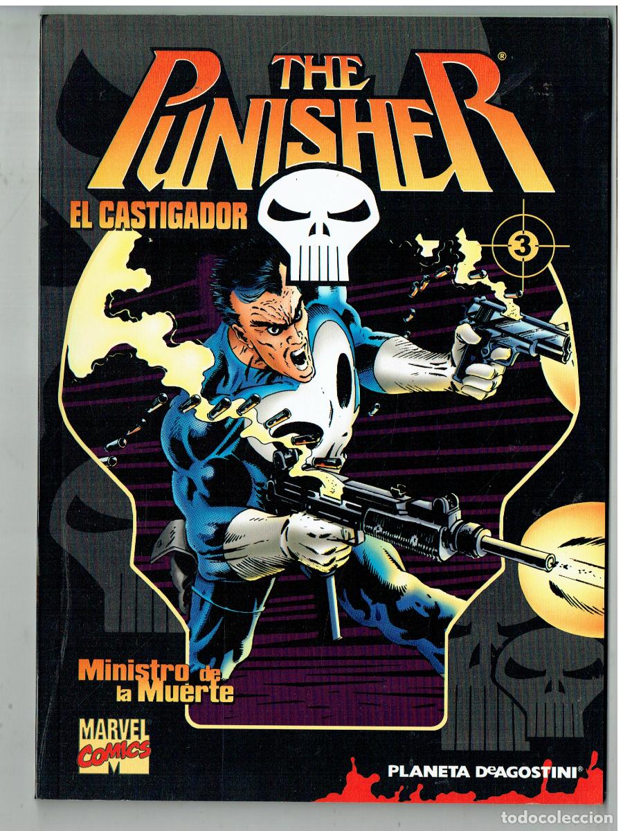 C&oacute;mics: THE PUNISHER. EL CASTIGADOR. N&ordm; 3. MINISTRO DE LA MUERTE. MARVEL COMICS / PLANETA. (B/55.2 RUM)