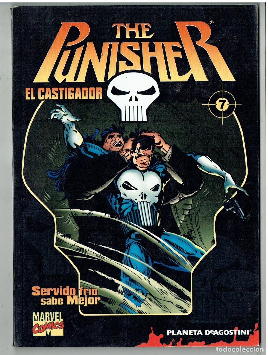 C&oacute;mics: THE PUNISHER. EL CASTIGADOR. N&ordm; 7. SERVIDO FRIO SABE MEJOR. MARVEL COMICS / PLANETA. (B/55.2 RUM)