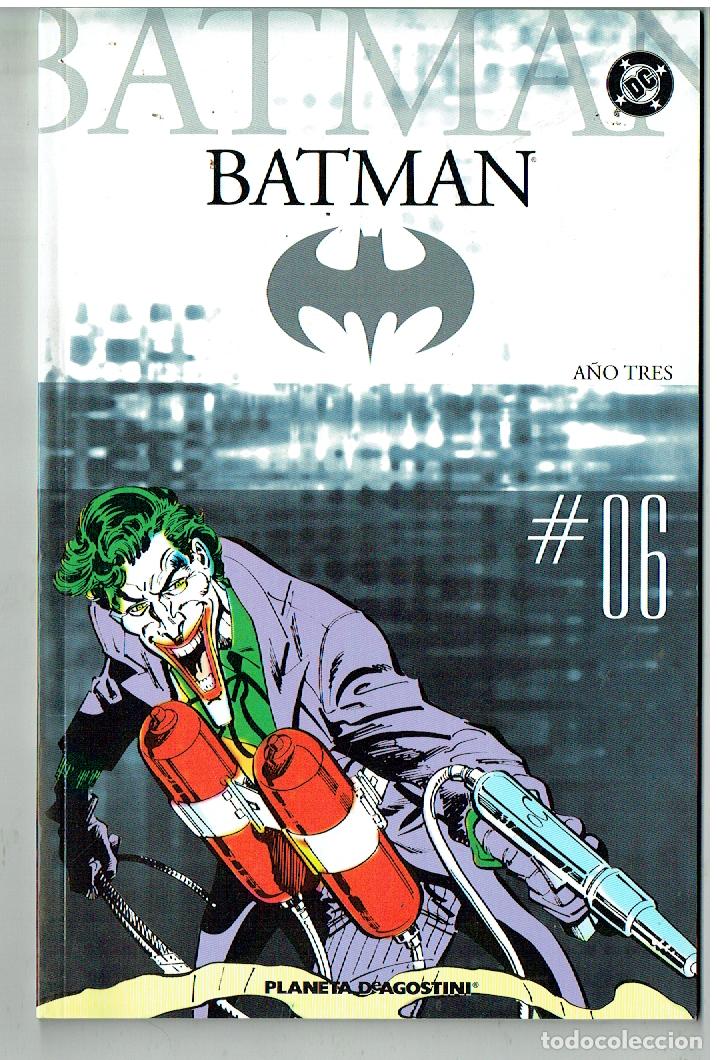 C&oacute;mics: BATMAN. N&ordm; 06 / 6. A&Ntilde;O TRES. PLANETA, 2005. (B/55.2. RUM)