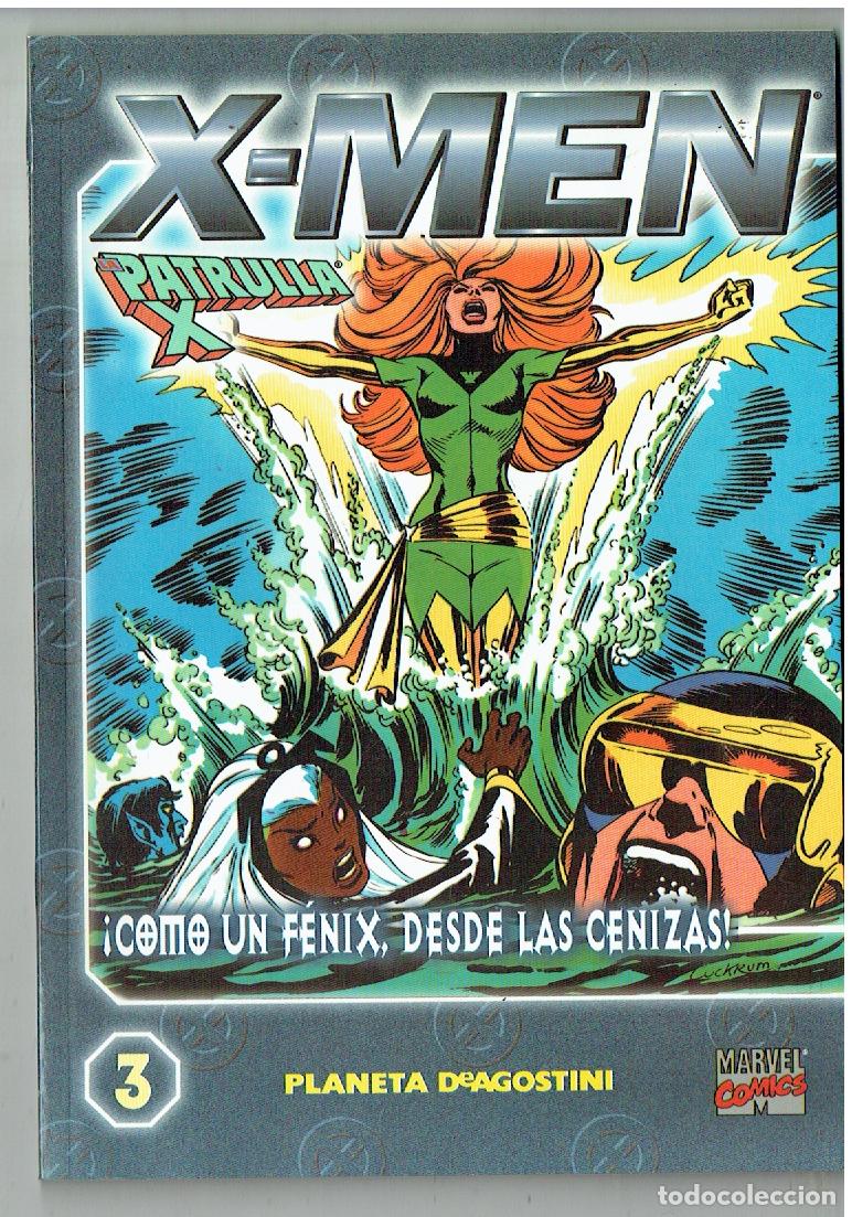 C&oacute;mics: X - MEN. LA PATRULLA X. N&ordm; 3. C&Oacute;MO UN F&Eacute;NIX, .. PLANETA. MARVEL COMICS. 2000.(B/55.3. RUM