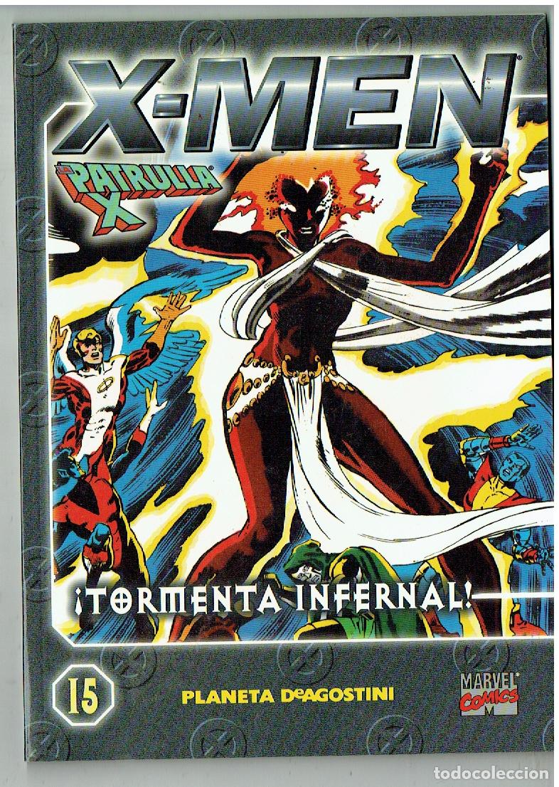 C&oacute;mics: X - MEN. LA PATRULLA X. N&ordm; 15. &iexcl;TORMENTA INFERNAL !. PLANETA. MARVEL COMICS. 2000.(B/55.3. RUM