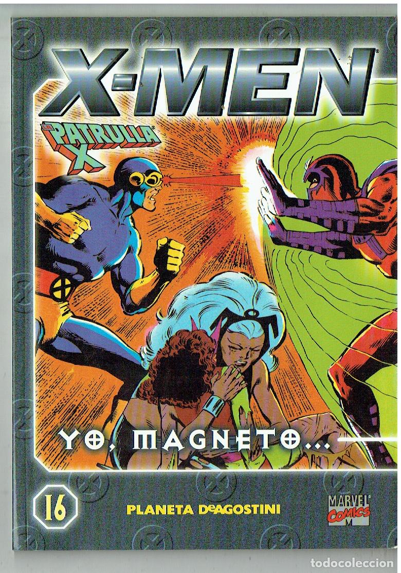 C&oacute;mics: X - MEN. LA PATRULLA X. N&ordm; 16. YO, MAGNETO. . .PLANETA. MARVEL COMICS. 2000.(B/55.3. RUM