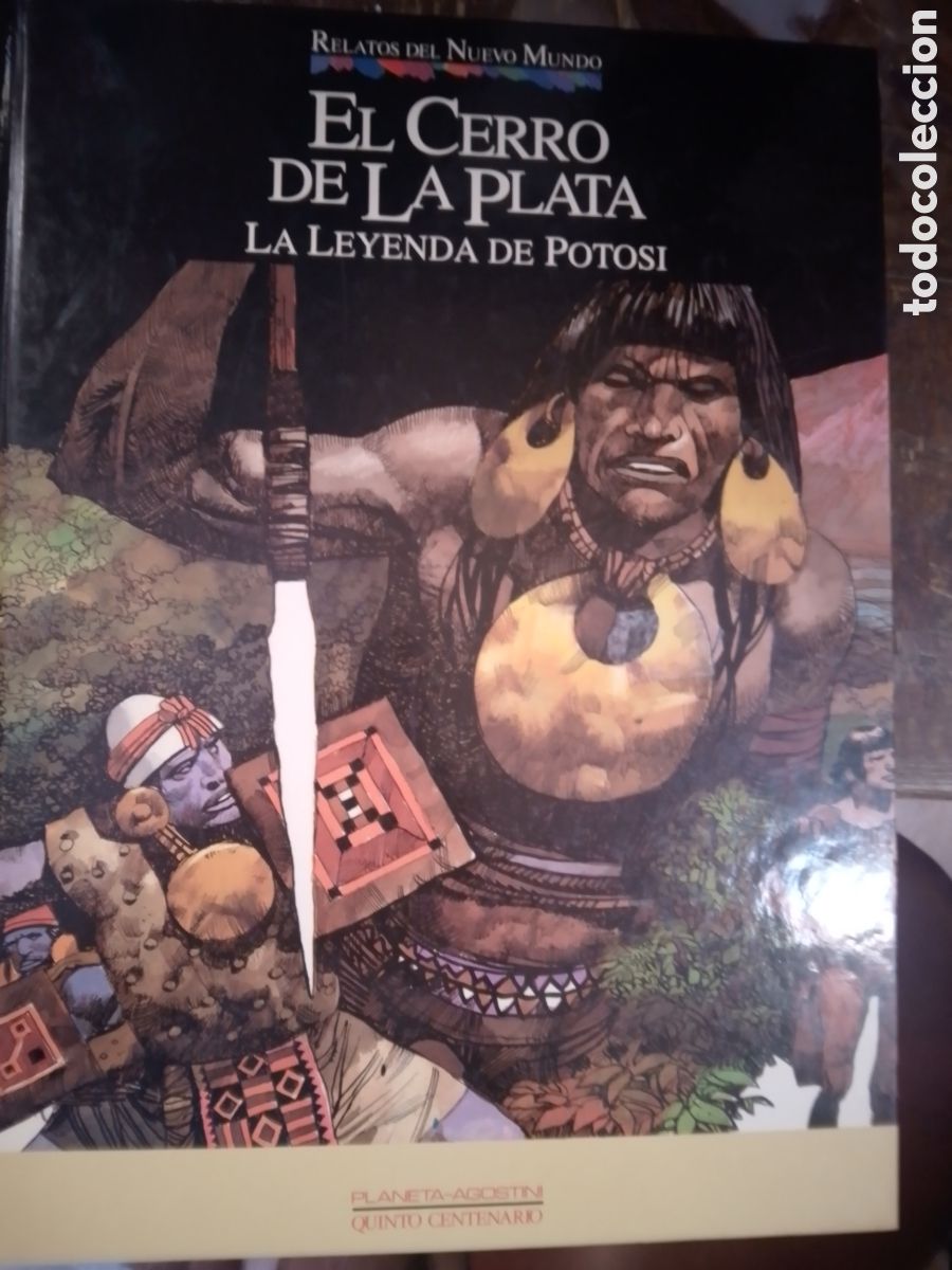 C&oacute;mics: EL CERRO DE LA PLATA. LA LEYENDA DE POTOSI. TOPPI, SERGIO. PLANETA. 1992