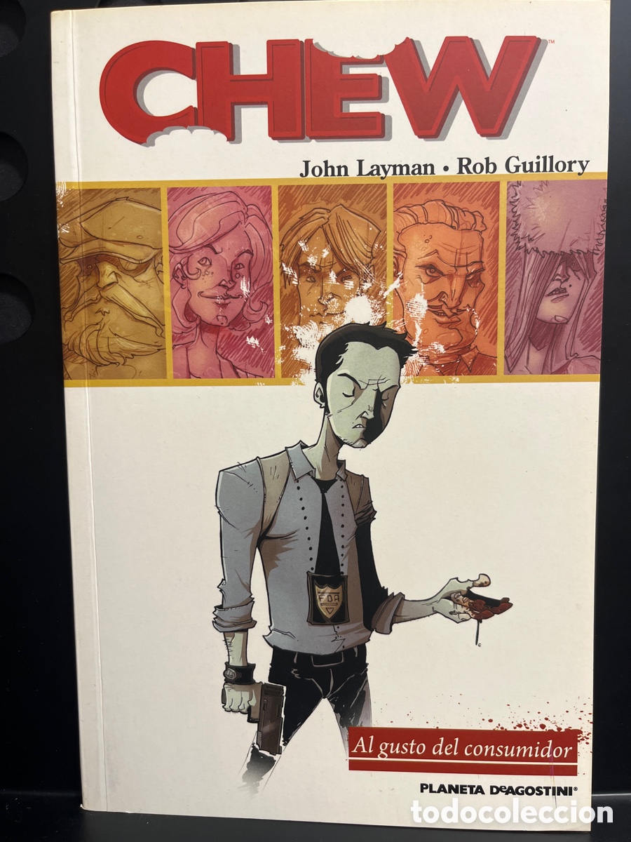 C&oacute;mics: CHEW N.1 AL GUSTO DEL CONSUMIDOR de JOHN LAYMAN & ROB GUILLORY ( 2010/2017 )
