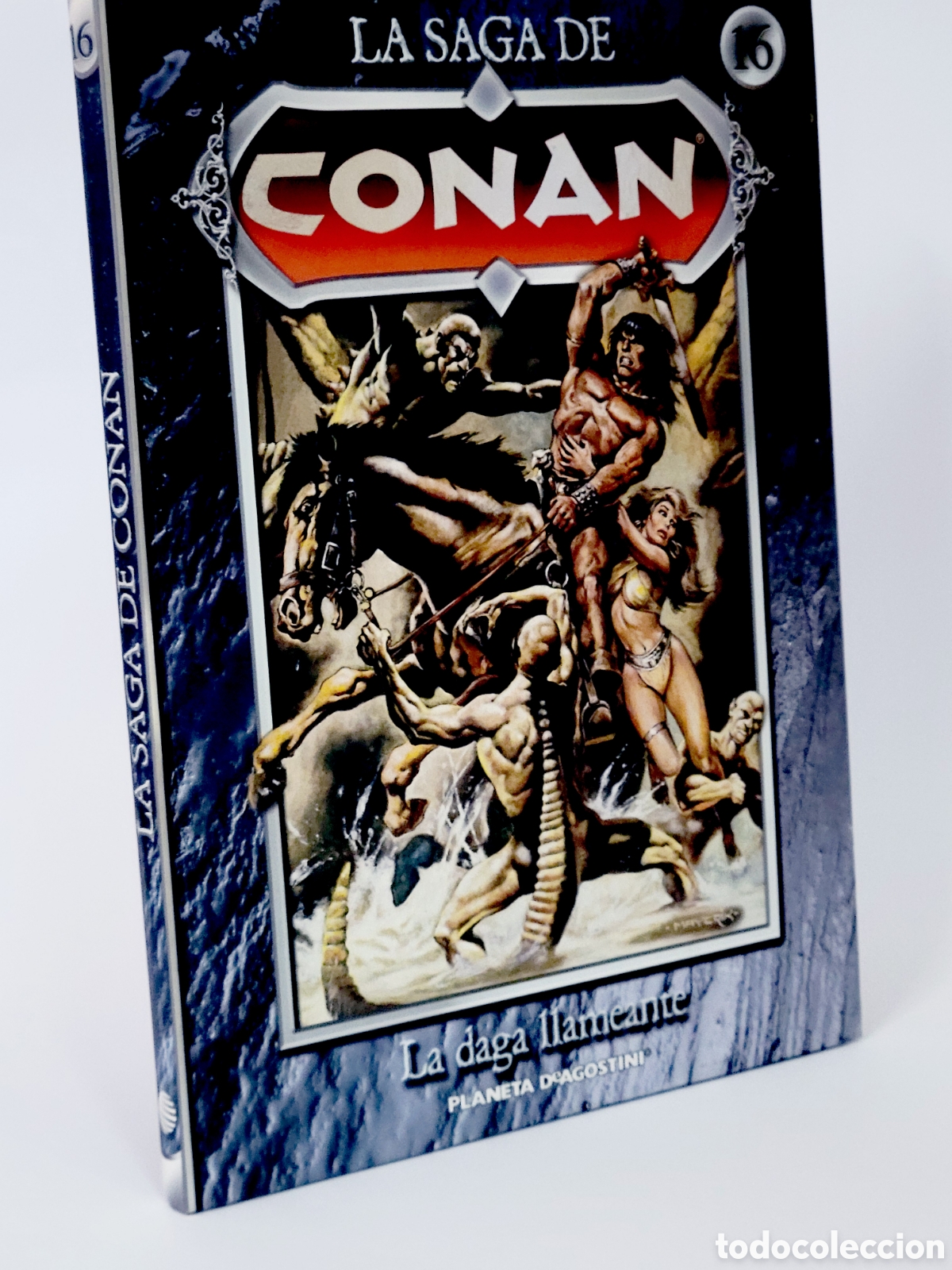 C&oacute;mics: C&Oacute;MIC LA SAGA DE CONAN 16 LA DAGA LLAMEANTE TAPA DURA PLANETA DEAGOSTINI EXCELENTE ESTADO
