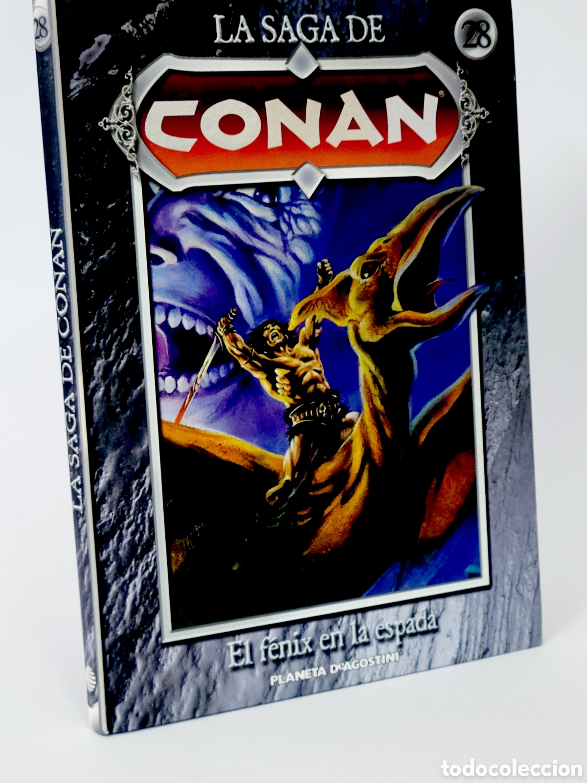 C&oacute;mics: C&Oacute;MIC LA SAGA DE CONAN 28 EL F&Eacute;NIX EN LA ESPADA TAPA DURA PLANETA DEAGOSTINI EXCELENTE ESTADO