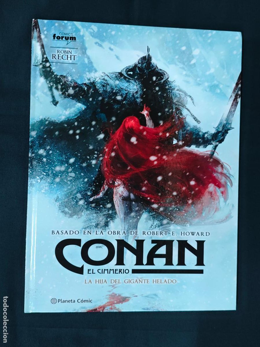 C&oacute;mics: CONAN EL CIMMERIO - LA HIJA DEL GIGANTE HELADO - PLANETA
