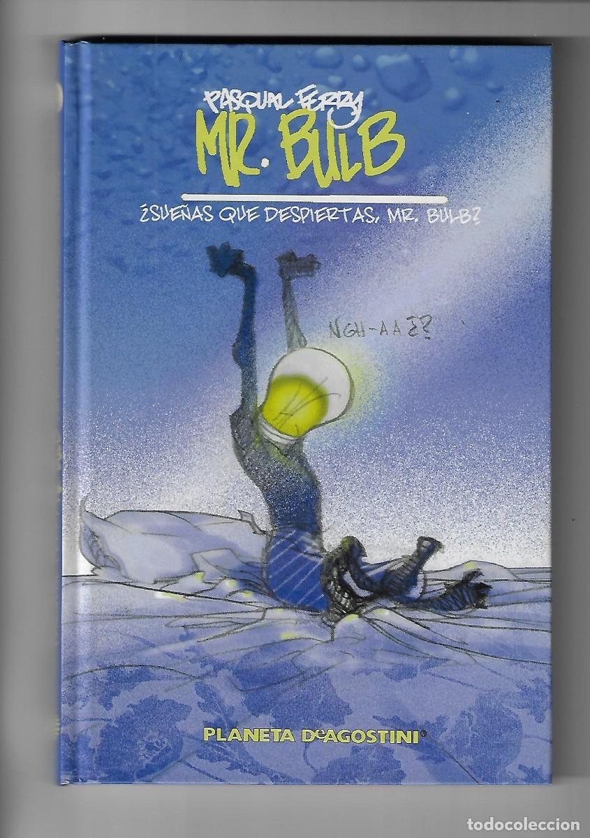 C&oacute;mics: Planeta. Mr. Bulb. Pasqual Ferry.