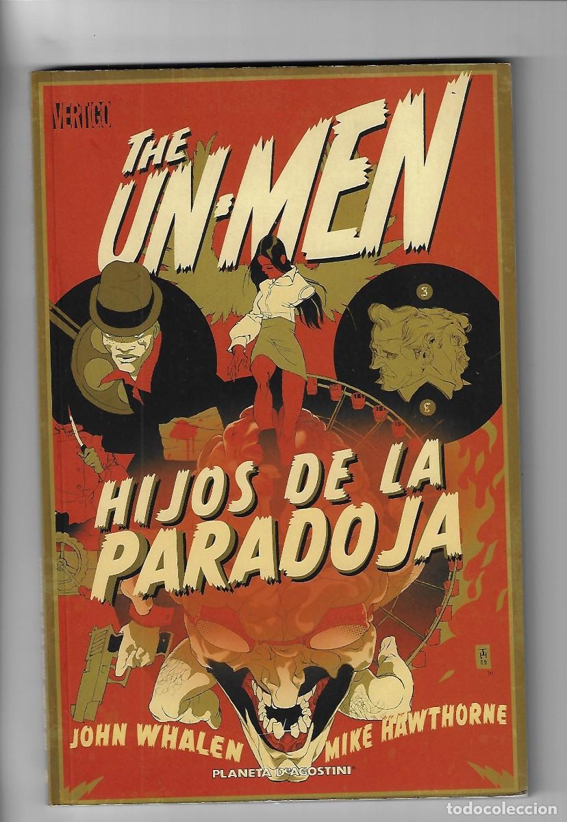 C&oacute;mics: Planet. The Un-men. Un men. 2. Hijos de la paradoja. John Whalen. Mike Hawthorne.