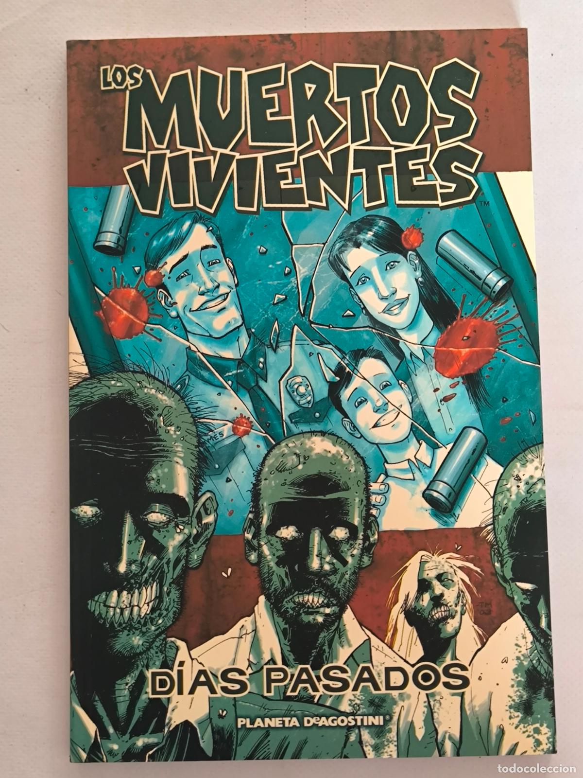 C&oacute;mics: LOS MUERTOS VIVIENTES N&ordm; 1 - DIAS PASADOS - ROBERT KIRKMAN - PLANETA (R2)