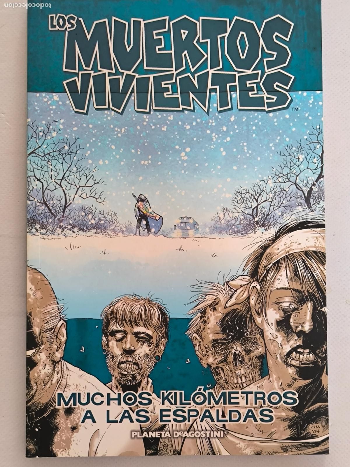 C&oacute;mics: LOS MUERTOS VIVIENTES N&ordm; 2 - MUCHOS KILOMETROS A LAS ESPALDAS - ROBERT KIRKMAN - PLANETA (R2)