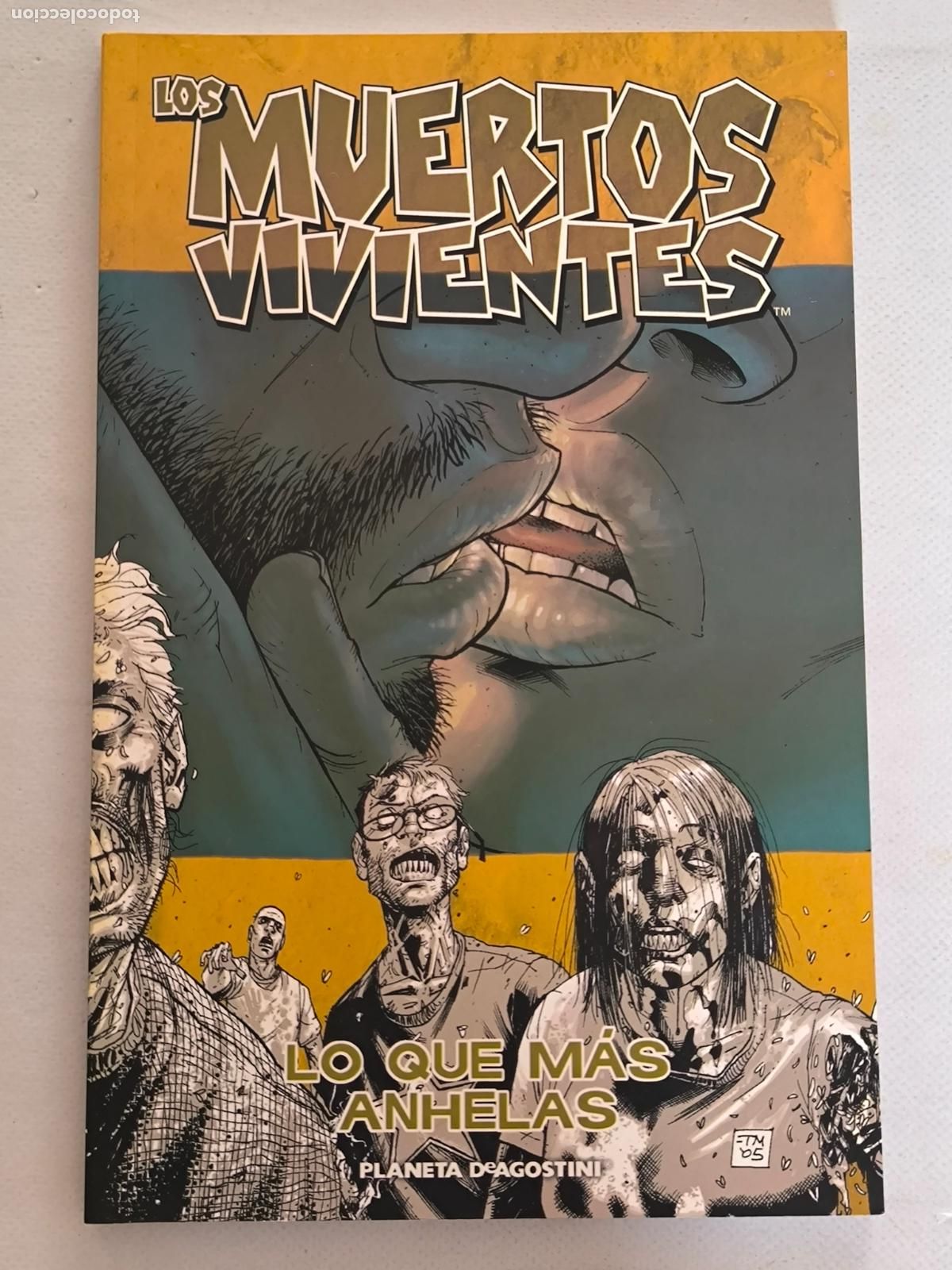 C&oacute;mics: LOS MUERTOS VIVIENTES N&ordm; 4 - LO QUE MAS ANHELAS - ROBERT KIRKMAN - PLANETA (R2)