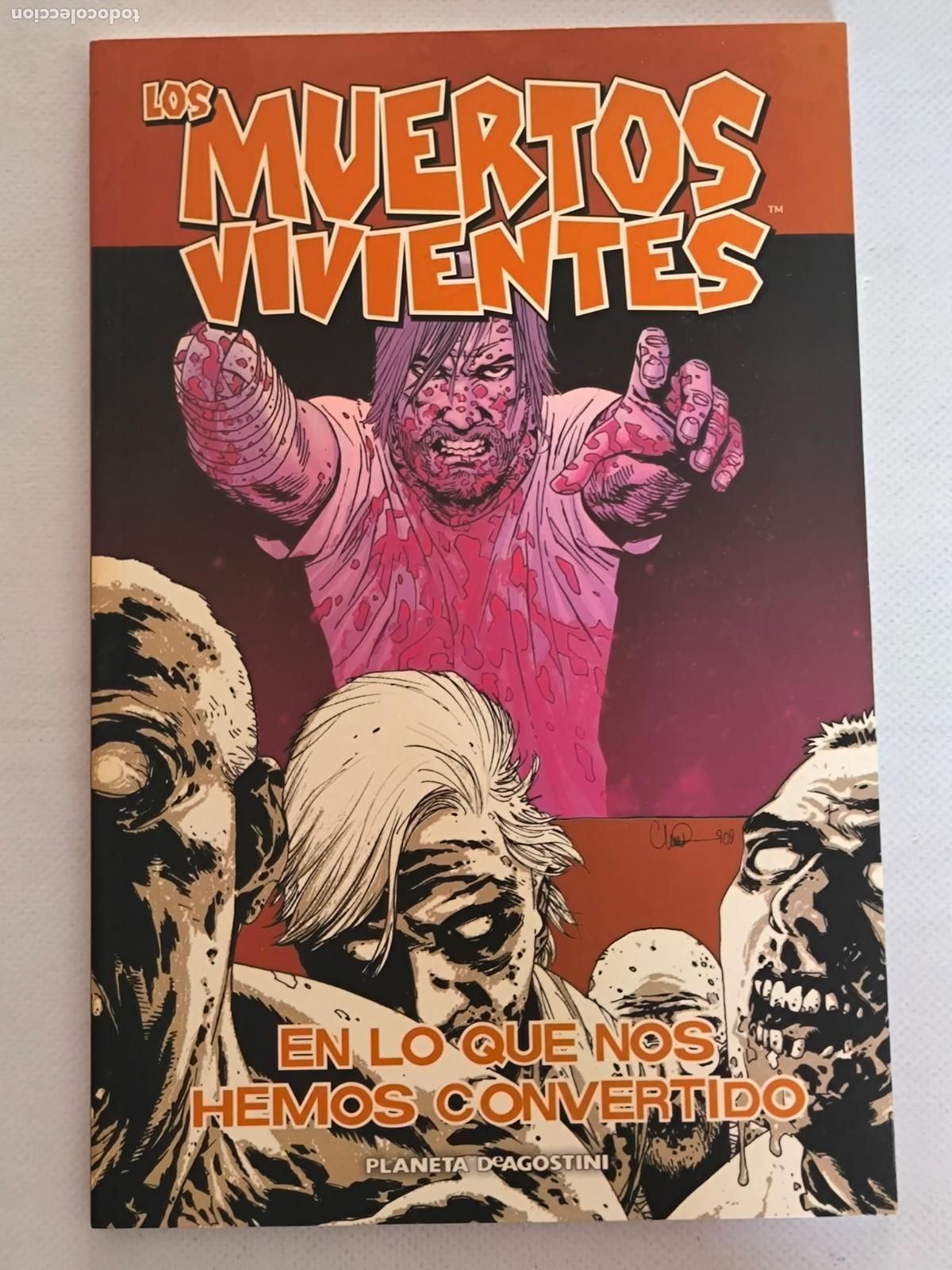 C&oacute;mics: LOS MUERTOS VIVIENTES N&ordm; 10 - EN LO QUE NOS HEMOS CONVERTIDO - ROBERT KIRKMAN - PLANETA (7E)