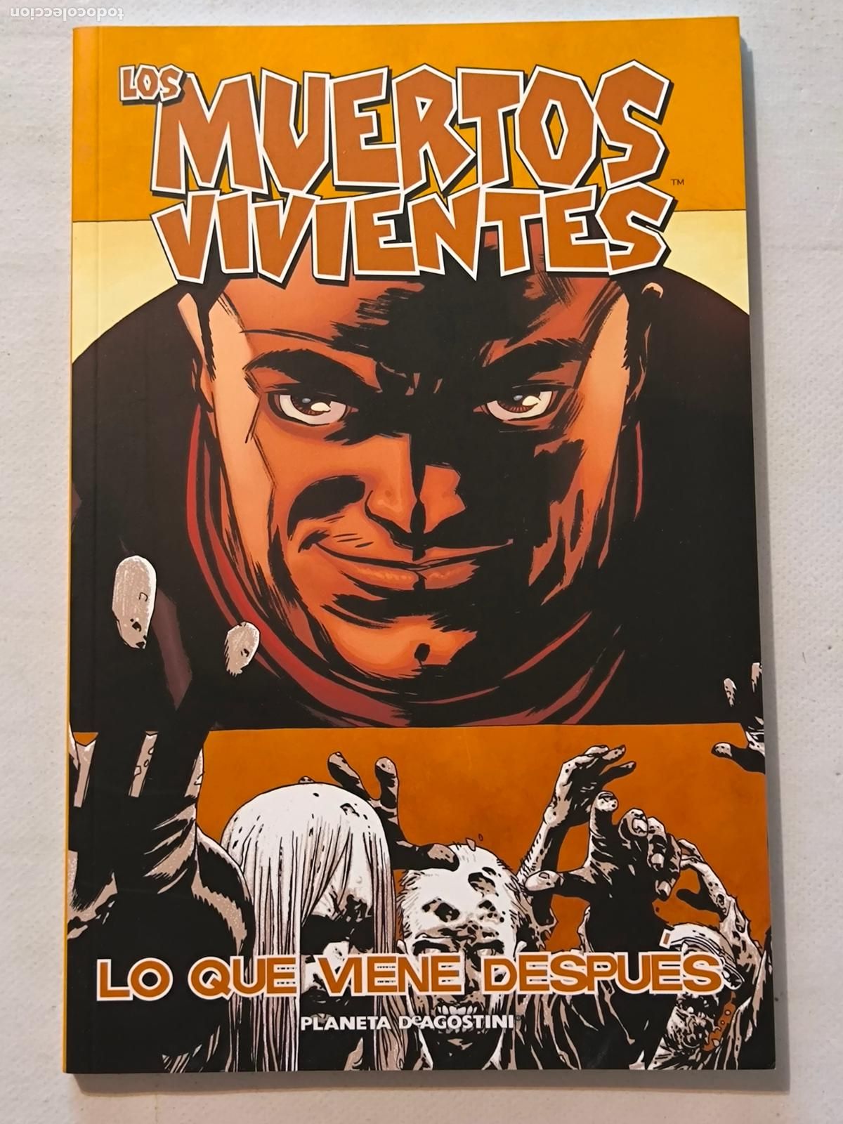 C&oacute;mics: LOS MUERTOS VIVIENTES N&ordm; 18 - LO QUE VIENE DESPUES - ROBERT KIRKMAN - PLANETA (8Bw)