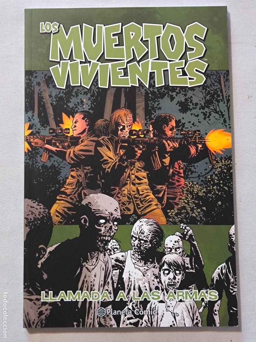 C&oacute;mics: LOS MUERTOS VIVIENTES N&ordm; 26 - LLAMADA A LAS ARMAS - ROBERT KIRKMAN - PLANETA (9&Ntilde;2w)