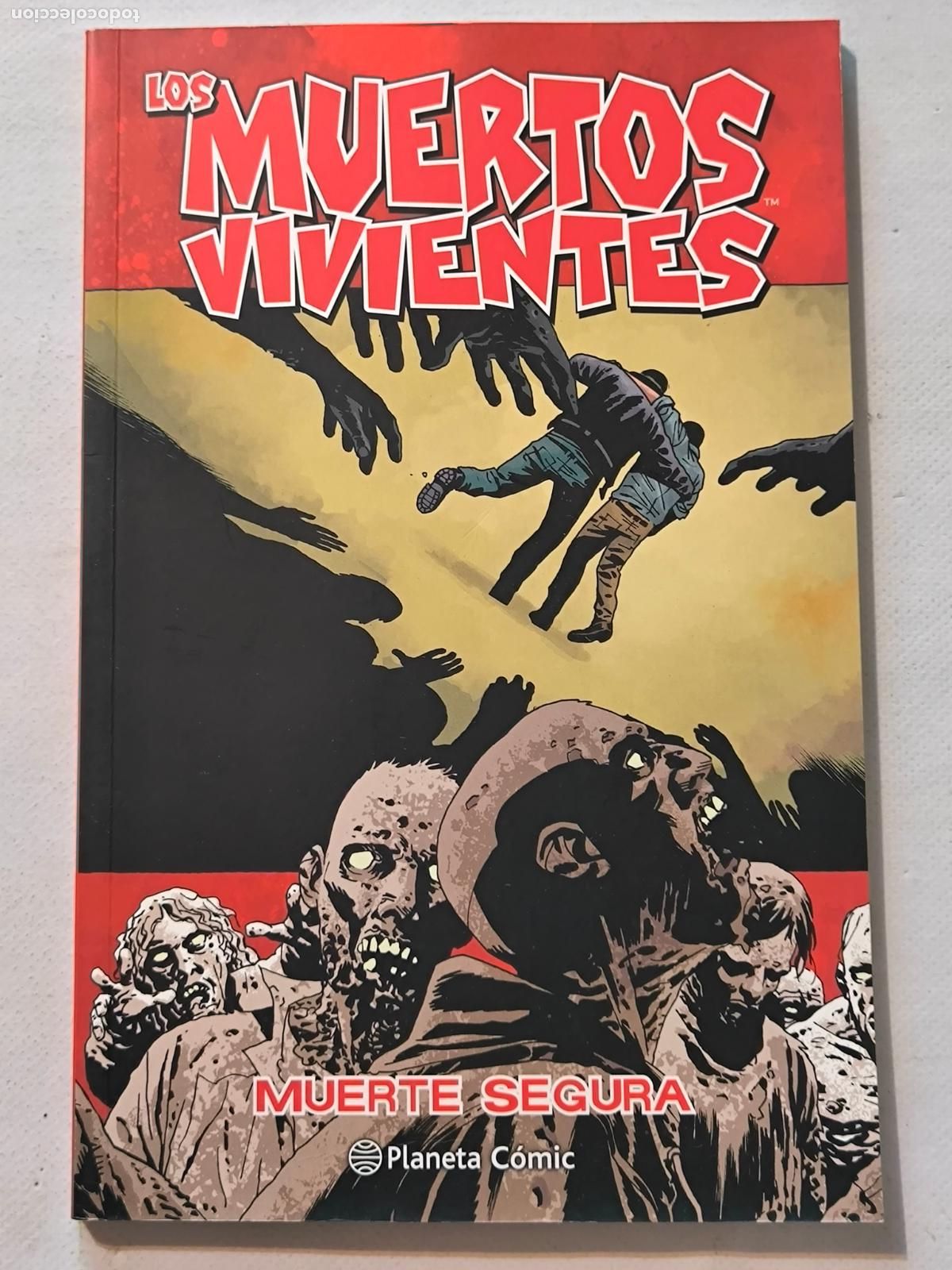 C&oacute;mics: LOS MUERTOS VIVIENTES N&ordm; 28 - MUERTE SEGURA - ROBERT KIRKMAN - PLANETA (9&Ntilde;2w)