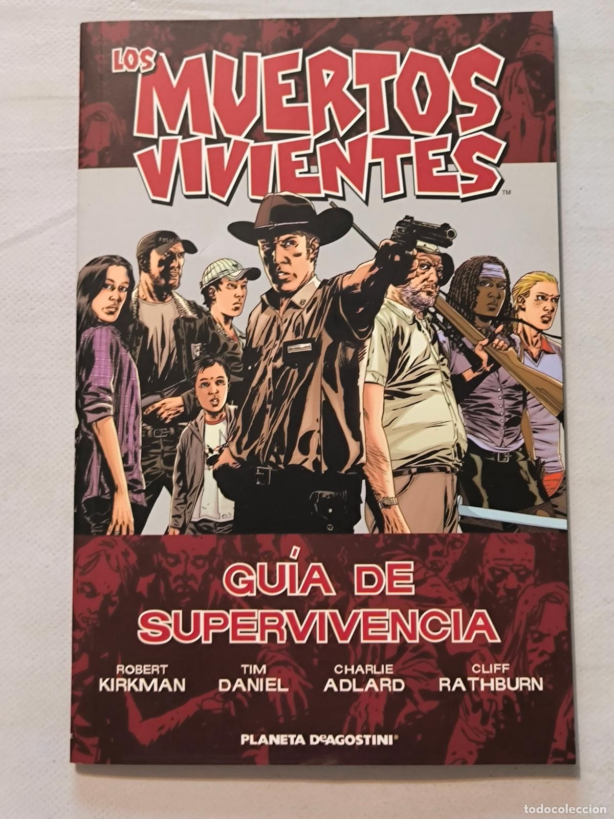 C&oacute;mics: LOS MUERTOS VIVIENTES - GUIA DE SUPERVIVENCIA N&ordm; 1 - ROBERT KIRKMAN - PLANETA (9&Ntilde;2)