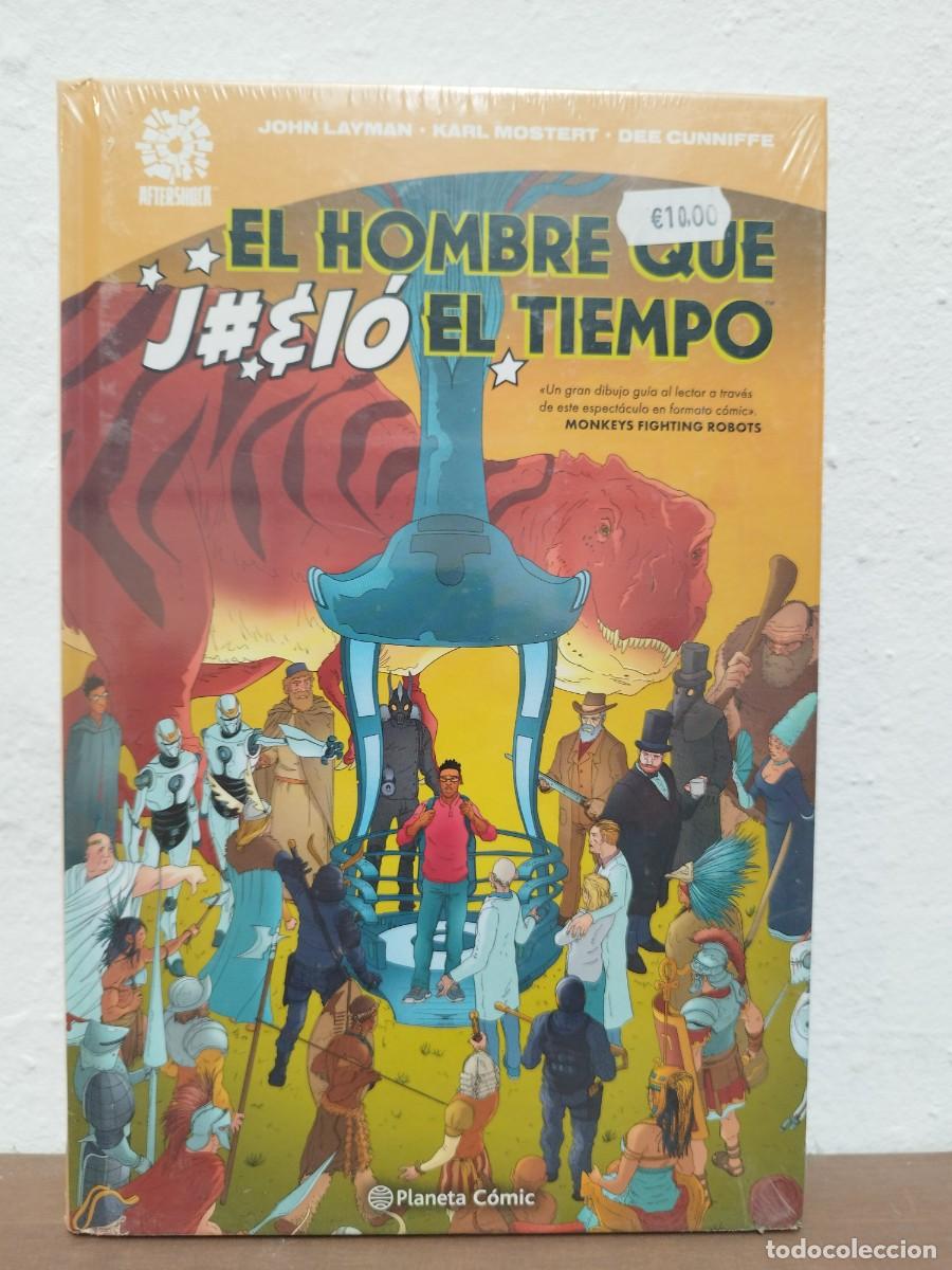 C&oacute;mics: C&Oacute;MIC EL HOMBRE QUE J#&I&Oacute; EL TIEMPO - JOHN LAYMAN Y KARL MOSTERT - PLANETA C&Oacute;MIC / AFTERSHOCK