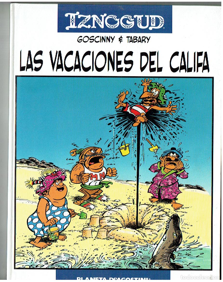 C&oacute;mics: IZNOGUD. N&ordm; 3. LAS VACACIONES DEL CALIFA. GOSCINNY & TABARY. PLANETA. (B/62. RUM )