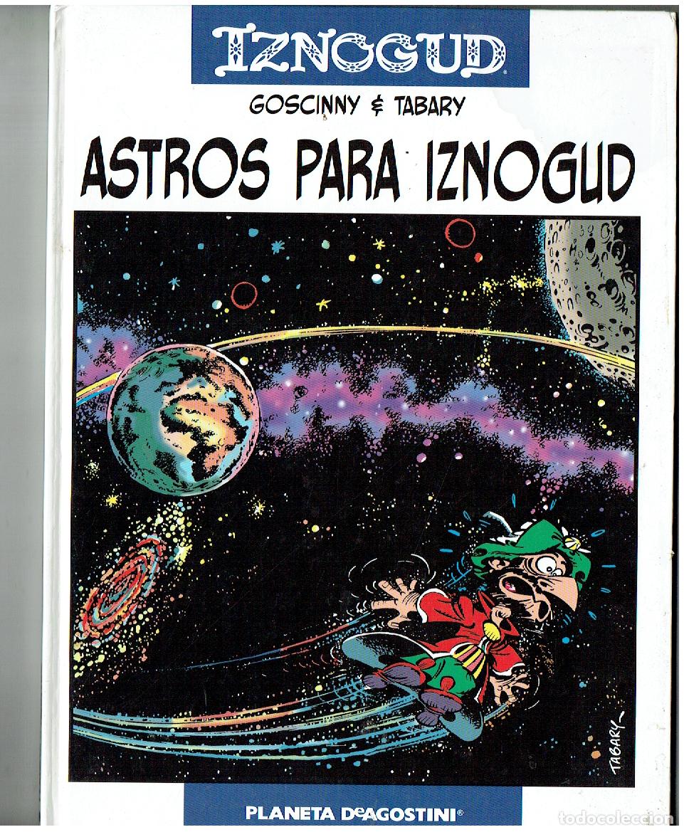 C&oacute;mics: IZNOGUD. N&ordm; 5. ASTROS PARA IZNOGUD. GOSCINNY & TABARY. PLANETA. (B/62. RUM )
