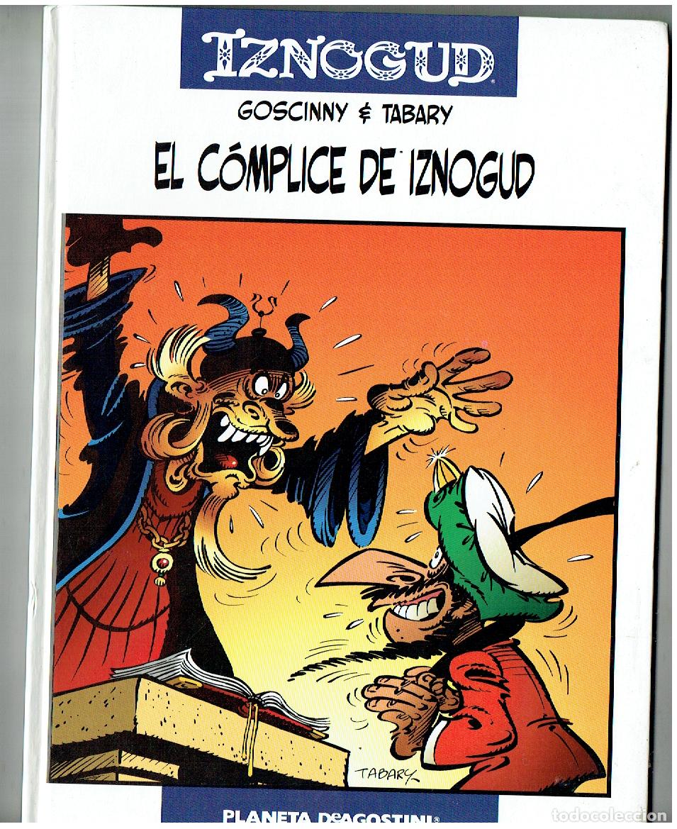 C&oacute;mics: IZNOGUD. N&ordm; 18. EL COMPLICE DE IZNOGUD. GOSCINNY & TABARY. PLANETA. (B/62. RUM )