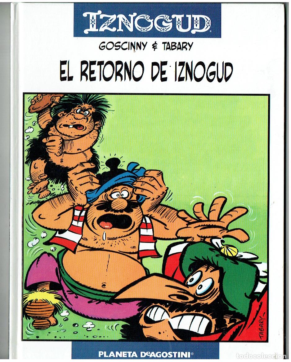 C&oacute;mics: IZNOGUD. N&ordm; 24. EL RETORNO DE IZNOGUD. GOSCINNY & TABARY. PLANETA. (B/62. RUM )