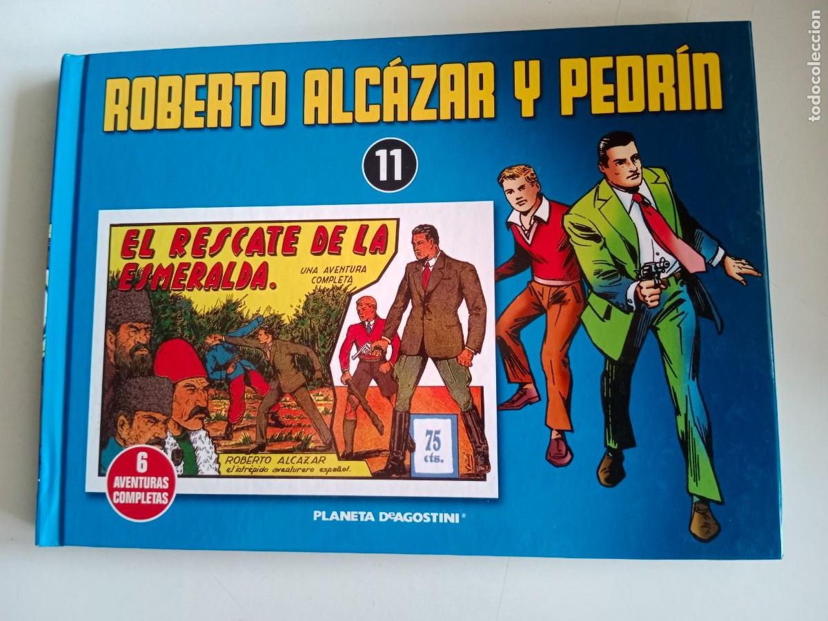 C&oacute;mics: ROBERTO ALC&Aacute;ZAR Y PEDR&Iacute;N N&deg;. 11 PLANETA DE AGOSTINI