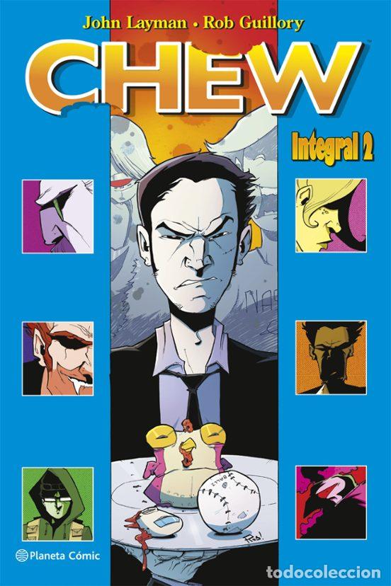 Comics: Chew Integral n&ordm; 02/03 (Planeta C&oacute;mic) - John Layman; Rob Guillory