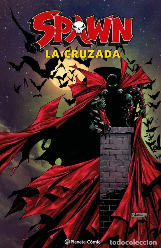 Comics: Spawn: La Cruzada (Planeta C&oacute;mic) - Todd McFarlane; Carlo Barberi