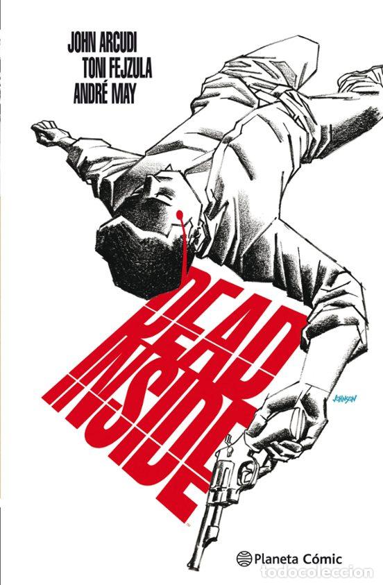 C&oacute;mics: Dead Inside (Planeta C&oacute;mic) - John Arcudi; Toni Fejzula
