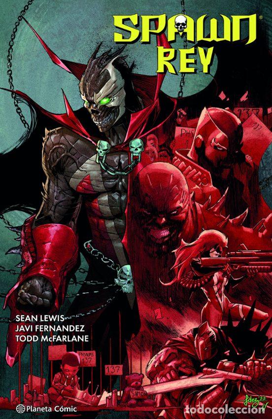 C&oacute;mics: Spawn Rey n&ordm; 01 (Planeta C&oacute;mic) - Todd McFarlane; Javi Fern&aacute;ndez - Foto 1