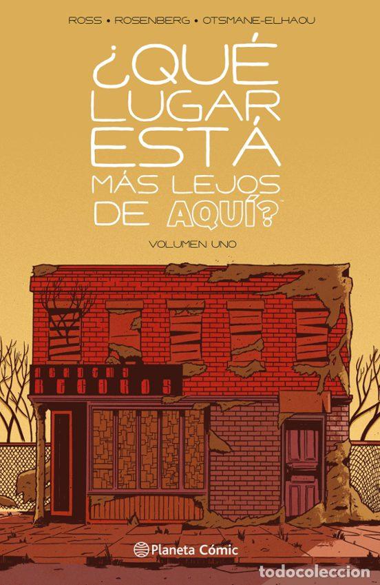 C&oacute;mics: &iquest;Qu&eacute; lugar est&aacute; m&aacute;s lejos de aqu&iacute;? Vol. 1 (Planeta C&oacute;mic) - Matthew Rosenberg; Tyler Boss