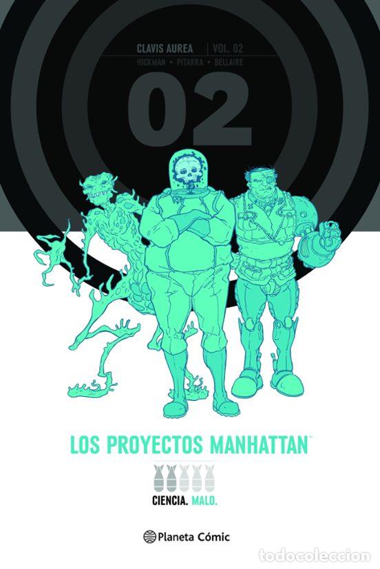 C&oacute;mics: Los proyectos Manhattan Integral n&ordm; 02/02 (Planeta C&oacute;mic) - Jonathan Hickman; Nick Pitarra
