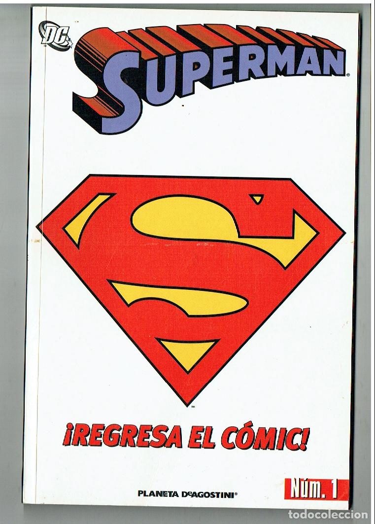 C&oacute;mics: SUPERMAN. &iexcl; REGRESA EL C&Oacute;MIC!. N&ordm; 1. PLANETA. (B/39.3 RUM) - Foto 1