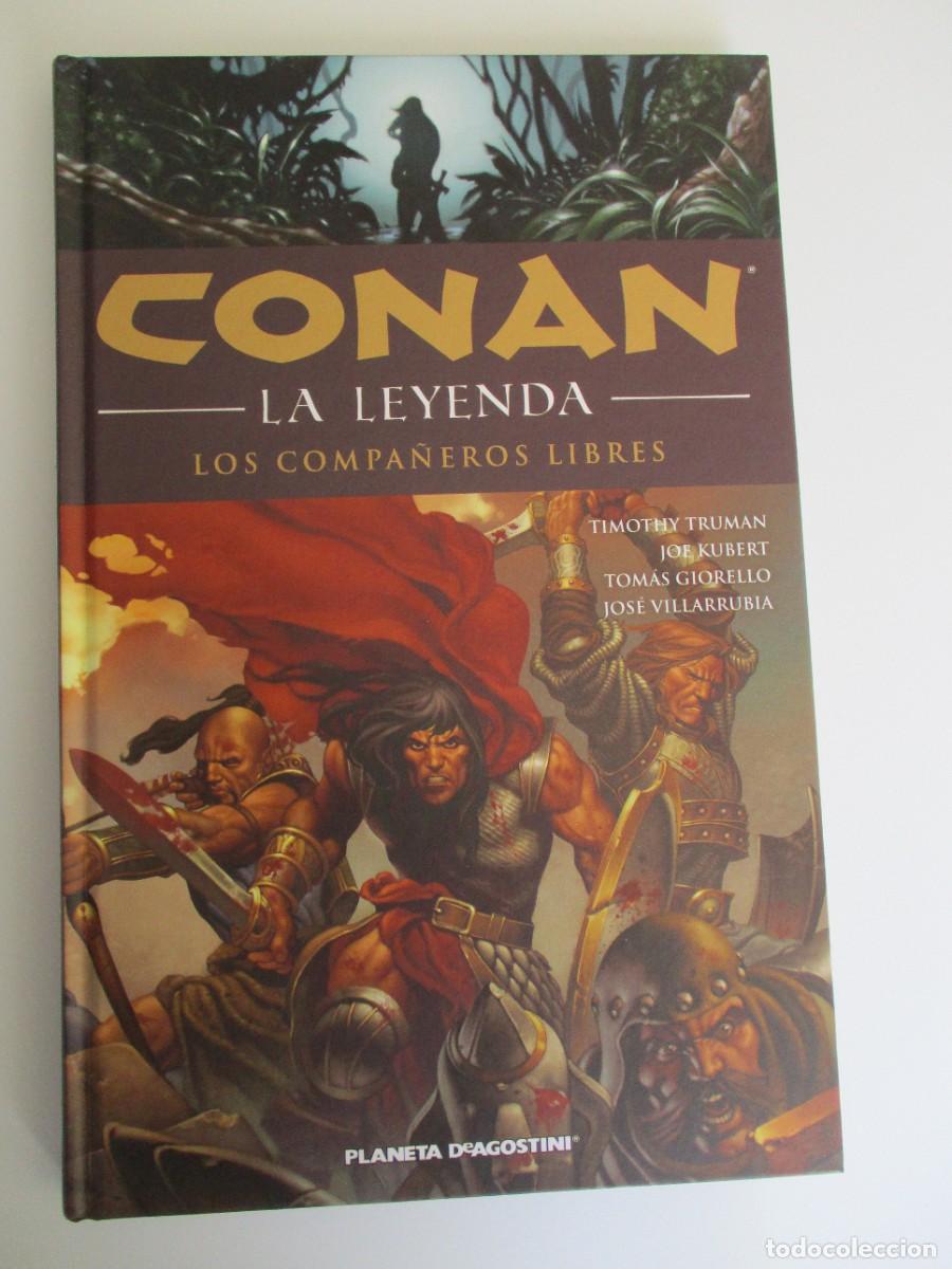 C&oacute;mics: CONAN (2011, PLANETA-DEAGOSTINI) -LA LEYENDA INTEGRAL- 9 : LOS COMPA&Ntilde;EROS LIBRES CONAN. LA LEYENDA :