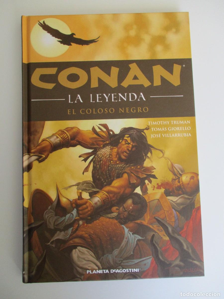 C&oacute;mics: CONAN (2011, PLANETA-DEAGOSTINI) -LA LEYENDA INTEGRAL- 8 : EL COLOSO NEGRO CONAN. LA LEYENDA : EL CO