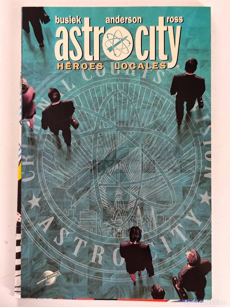 C&oacute;mics: ASTRO CITY: H&Eacute;ROES LOCALES (Kurt Busiek, Brent Eric Anderson) ~ IMAGE/PLANETA (2004)