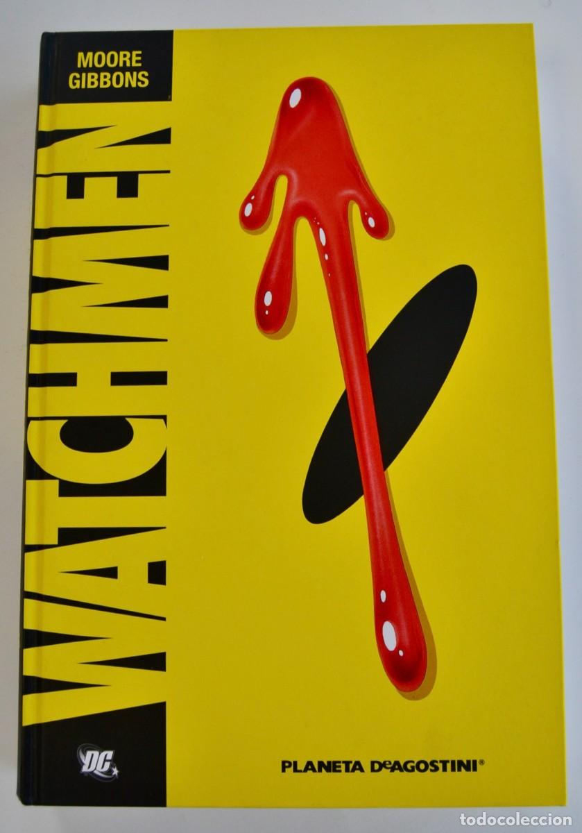 C&oacute;mics: Alan Moore / Dave Gibbons. &rdquo;Watchmen&rdquo;. Planeta DeAgostini. Tapa dura. 2&ordf; Ed. 2007. Muy buen estado