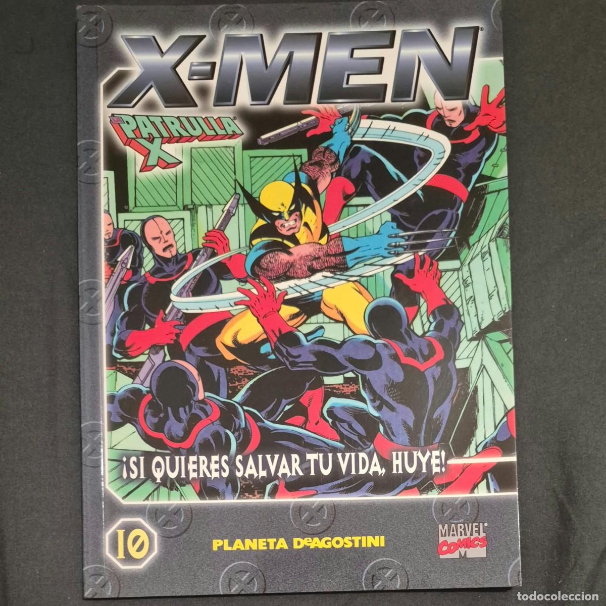 Comics : X-MEN (PATRULLA X) N&ordm;10 &iexcl;SI QUIERES SALVAR TU VIDA, HUYE! (C&Oacute;MICS PLANETA DEAGOSTINI)